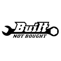 Sticker - Built Not Bought